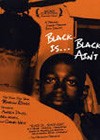 Black Is... Black Ain't (1994).jpg